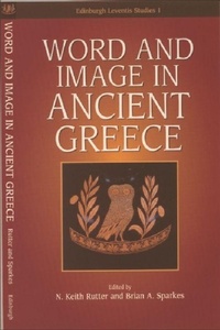 Enlarge image Cover: Word And Image In Ancient Greece - Edinburgh University Press