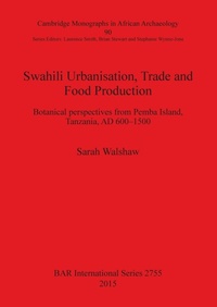 Abbildung von: Swahili Urbanisation, Trade and Food Production - BAR Publishing