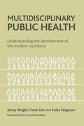 Cover: Multidisciplinary Public Health - Policy Press