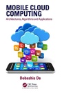 Cover: Mobile Cloud Computing - Chapman & Hall/CRC