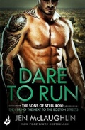 Cover: Dare To Run: The Sons of Steel Row 1 - Headline Eternal
