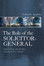 Cover: The Role of the Solicitor-General - Hart Publishing