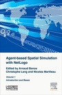 Cover: Agent-Based Spatial Simulation with NetLogo Volume 1 - ISTE Press - Elsevier