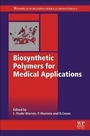 Cover: Biosynthetic Polymers for Medical Applications - Woodhead Publishing Ltd