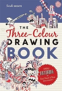 Enlarge image Cover: The Three-Colour Drawing Book - Ilex