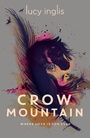 Cover: Crow Mountain - Chicken House Ltd