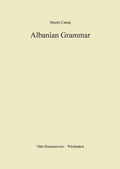 Cover: Albanian Grammar with Exercises, Chrestomathy and Glossaries - Harrassowitz Verlag