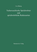 Cover: Tschuwachische Sprichw&ouml;rter und sprichw&ouml;rtliche Redensarten - Harrassowitz Verlag