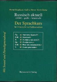 Abbildung von: Russisch aktuell / Der Sprachkurs. Für Unterricht und Studium (Download-Lizenzschlüssel) - Harrassowitz Verlag