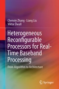 Cover: Heterogeneous Reconfigurable Processors for Real-Time Baseband Processing - Springer