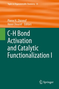 Abbildung von: C-H Bond Activation and Catalytic Functionalization I - Springer