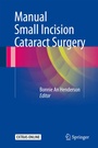 Cover: Manual Small Incision Cataract Surgery - Springer