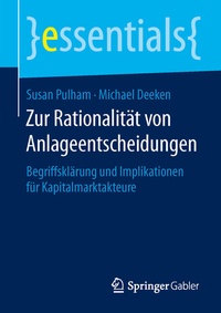 Abbildung von: Zur Rationalität von Anlageentscheidungen - Springer Gabler