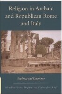 Enlarge image Cover: Religion in Archaic and Republican Rome and Italy - Edinburgh University Press