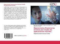 Abbildung von: Operaciones financieras en linea por medio de aplicaciones moviles - Editorial Académica Española