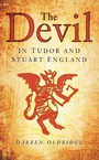 Cover: The Devil in Tudor and Stuart England - The History Press Ltd