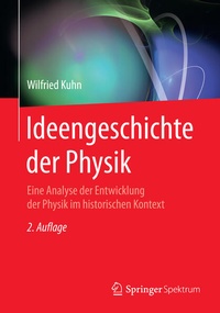 Enlarge image Cover: Ideengeschichte der Physik - Springer Spektrum