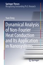 Cover: Dynamical Analysis of Non-Fourier Heat Conduction and Its Application in Nanosystems - Springer