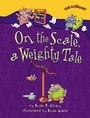 Cover: On the Scale, a Weighty Tale - Lerner Publishing Group
