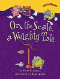 Cover: On the Scale, a Weighty Tale - Lerner Publishing Group