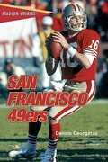 Cover: Stadium Stories: San Francisco 49ers - Globe Pequot Press