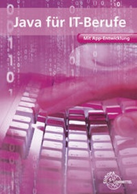 Enlarge image Cover: Java für IT-Berufe - Europa-Lehrmittel