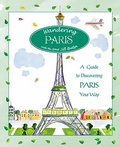 Cover: Wandering Paris - Globe Pequot Press