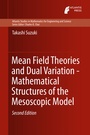 Cover: Mean Field Theories and Dual Variation - Mathematical Structures of the Mesoscopic Model - Atlantis Press (Zeger Karssen)