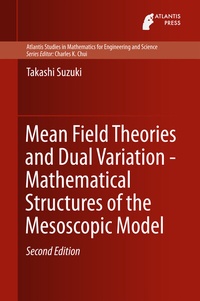 Abbildung von: Mean Field Theories and Dual Variation - Mathematical Structures of the Mesoscopic Model - Atlantis Press (Zeger Karssen)