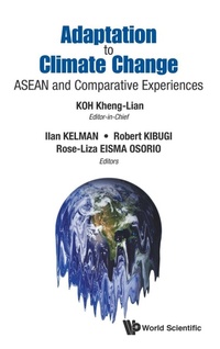 Bild: Adaptation To Climate Change: Asean And Comparative Experiences - World Scientific Publishing Co Pte Ltd