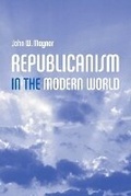 Cover: Republicanism in the Modern World - Polity Press