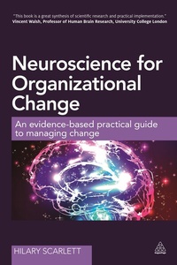 Abbildung von: Neuroscience for Organizational Change - Kogan Page Ltd