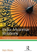 Cover: India--Myanmar Relations - Routledge