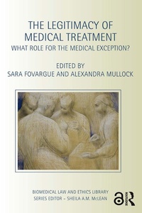 Abbildung von: The Legitimacy of Medical Treatment - Routledge