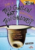 Cover: Does a Ten-Gallon Hat Really Hold Ten Gallons? - Lerner Publications (Tm)