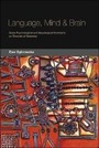 Cover: Language, Mind and Brain - Edinburgh University Press