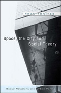 Cover: Space, the City and Social Theory - Polity Press