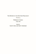 Cover: The History of the Scottish Parliament - Edinburgh University Press