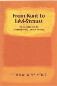 Enlarge image Cover: From Kant to Levi-Strauss - Edinburgh University Press