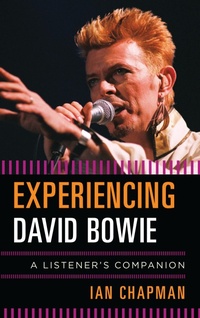 Abbildung von: Experiencing David Bowie - Bloomsbury eBooks US