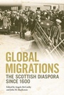 Cover: Global Migrations - Edinburgh University Press