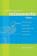 Cover: You Know You're in Minnesota When... - Insider's Guide