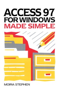 Abbildung von: Access 97 for Windows Made Simple - Made Simple
