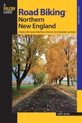 Cover: Road Biking (TM) Northern New England - Falcon Guides