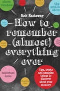 Cover: How to Remember (Almost) Everything, Ever! - Portico