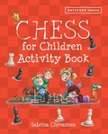 Cover: Batsford Book of Chess for Children Activity Book - Batsford