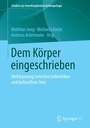 Cover: Dem Körper eingeschrieben - Springer VS
