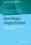 Cover: Dem K&ouml;rper eingeschrieben - Springer VS