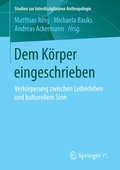 Cover: Dem K&ouml;rper eingeschrieben - Springer VS
