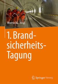 Abbildung von: 1. Brandsicherheits-Tagung - Springer Vieweg